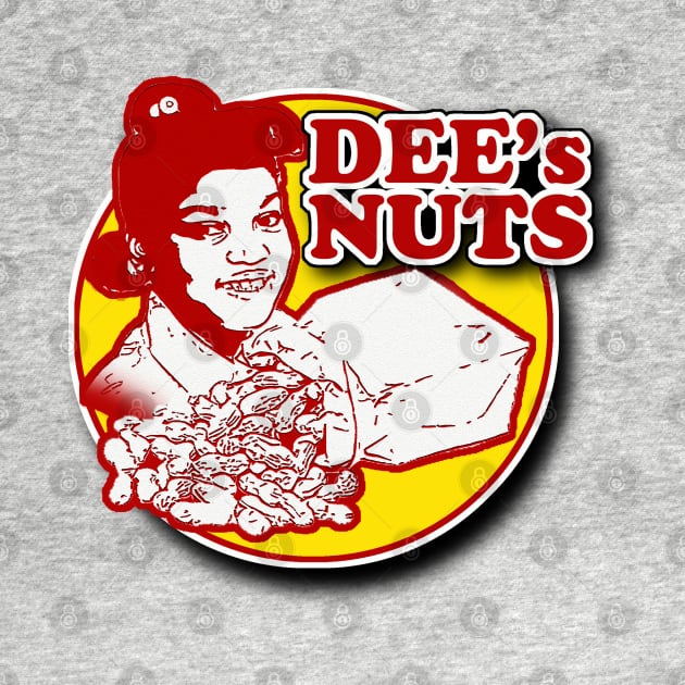 Dee's Nuts by PopCultureShirts